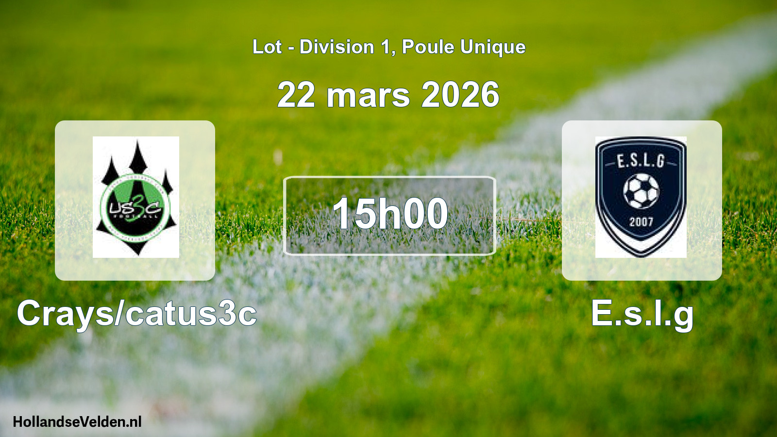 Scheduled Match: Crays/catus3c - E.s.l.g (22 March 2026)