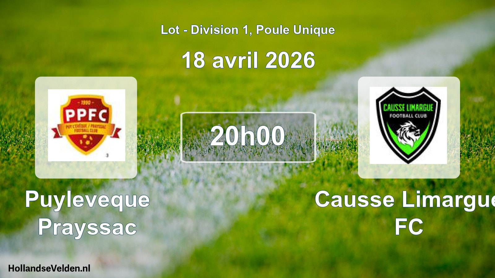 Scheduled Match: Puyleveque Prayssac - Causse Limargue FC (18 April 2026)