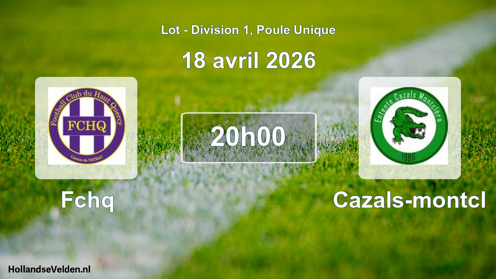 Match programmé: Fchq - Cazals-montcl (18 avril 2026)