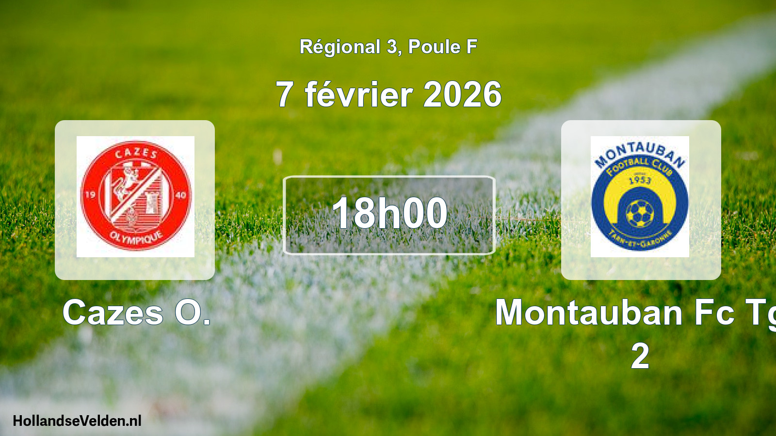 Geplande wedstrijd: Cazes O. - Montauban Fc Tg 2 (7 februari 2026)
