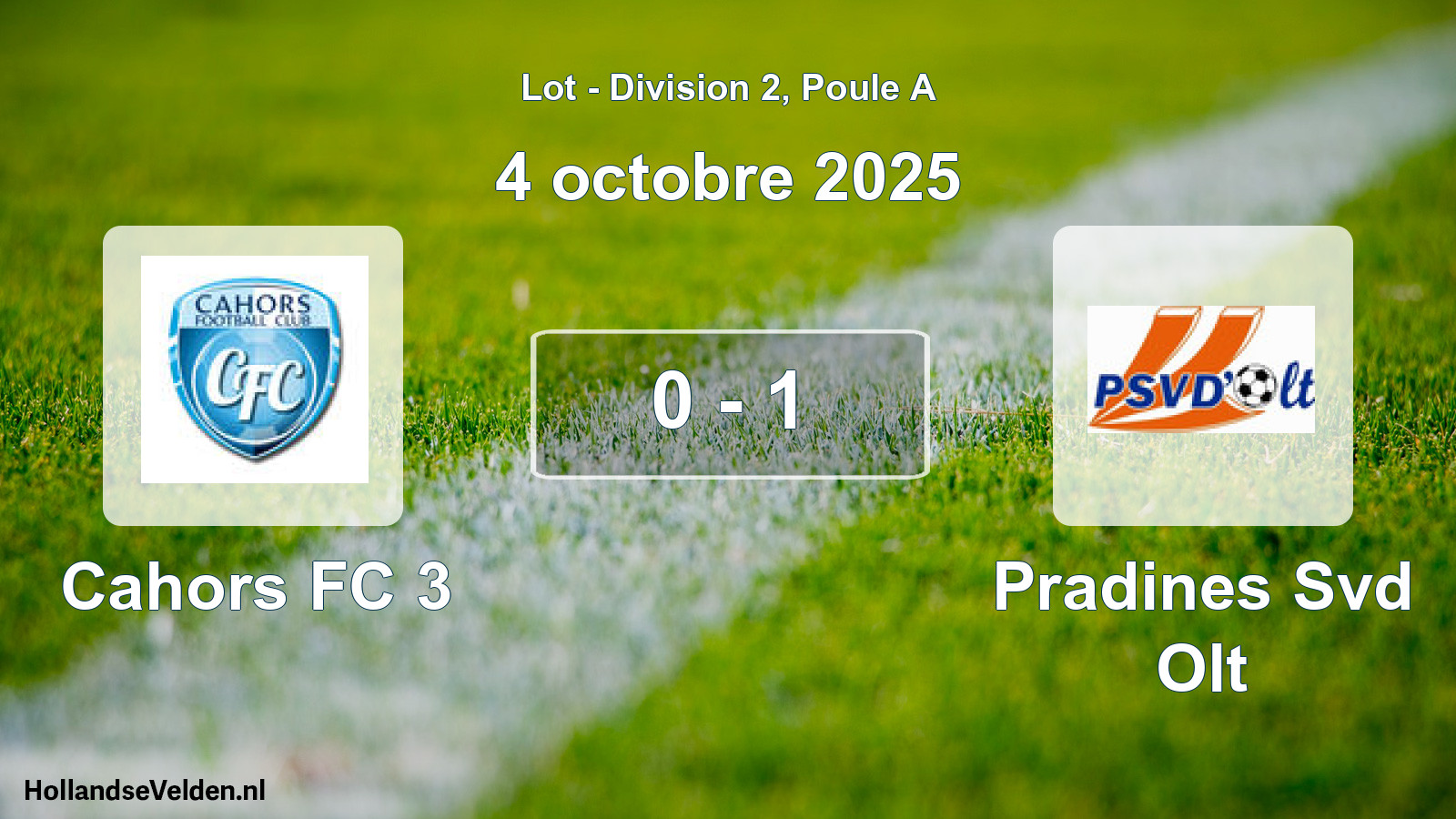Match joué: Cahors FC 3 - Pradines Svd Olt 0 - 1 (4 octobre 2025)