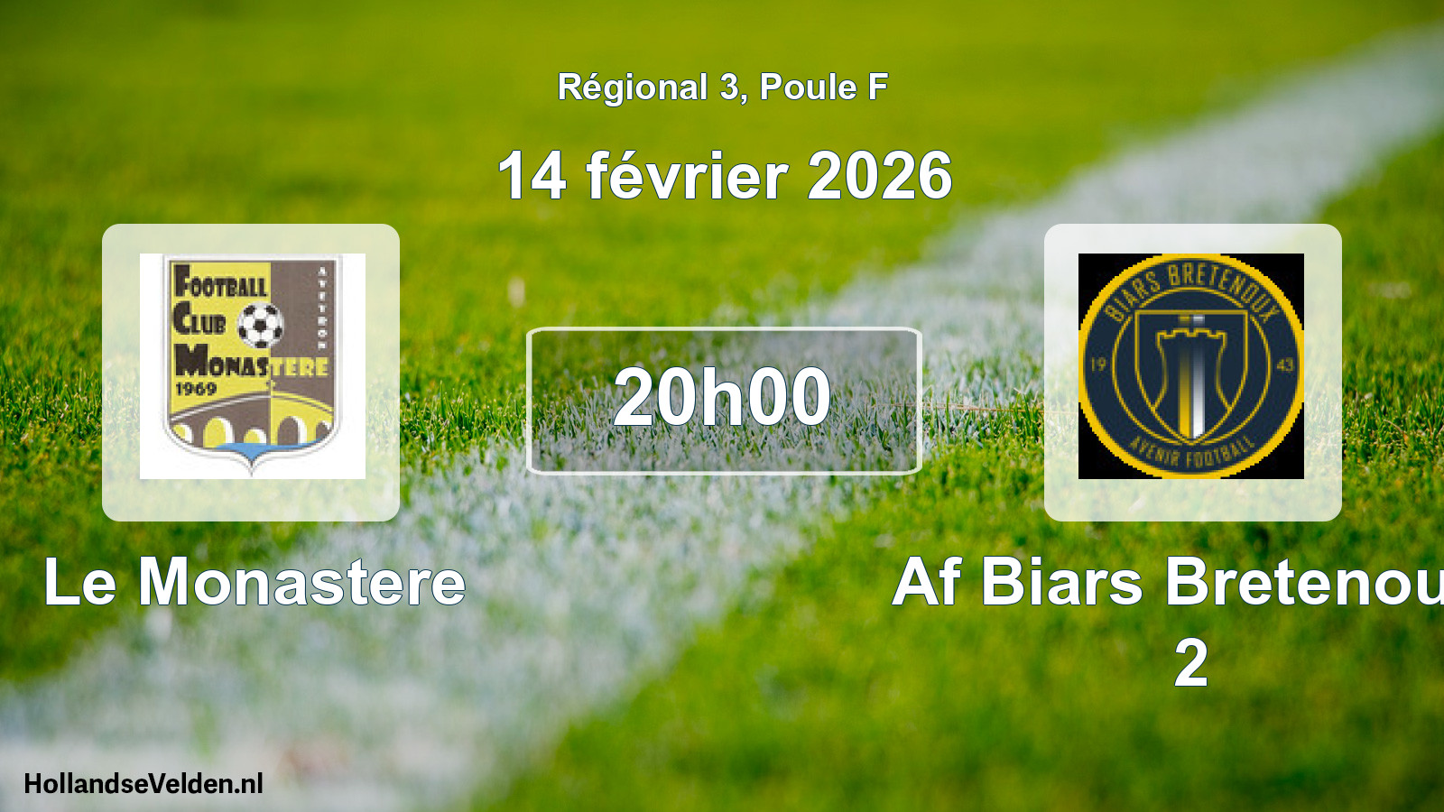 Geplande wedstrijd: Le Monastere - Af Biars Bretenoux 2 (14 février 2026)