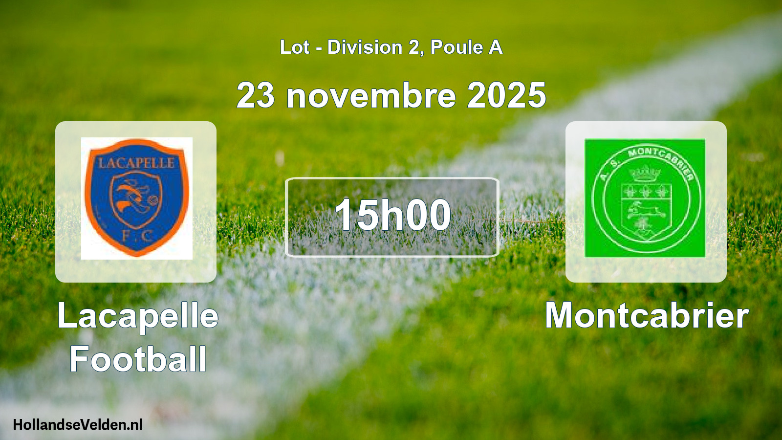 Geplande wedstrijd: Lacapelle Football - Montcabrier (23 november 2025)