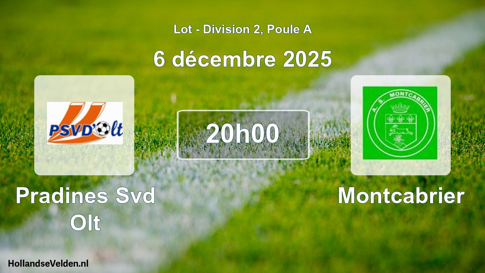 Match programmé: Pradines Svd Olt - Montcabrier (6 décembre 2025)