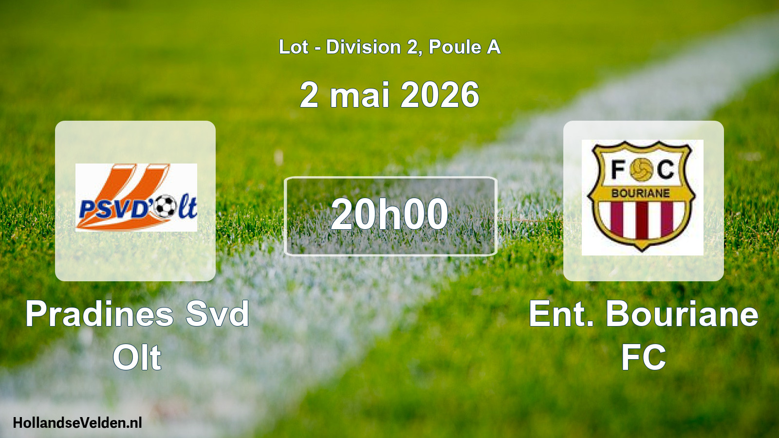 Scheduled Match: Pradines Svd Olt - Ent. Bouriane FC (2 May 2026)