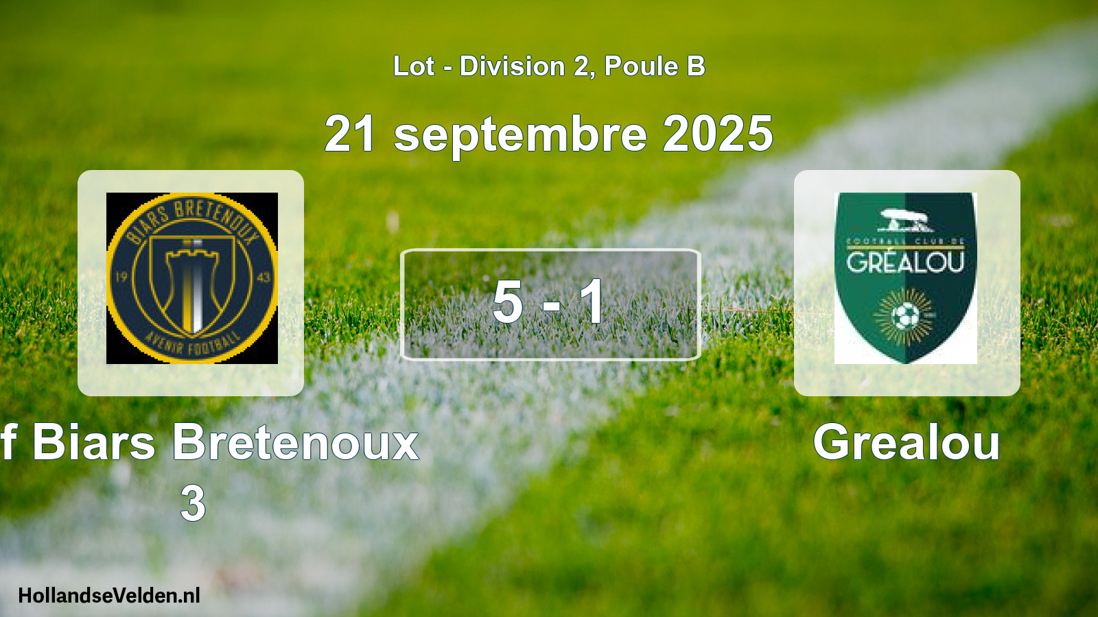 Match joué: Af Biars Bretenoux 3 - Grealou 5 - 1 (21 septembre 2025)