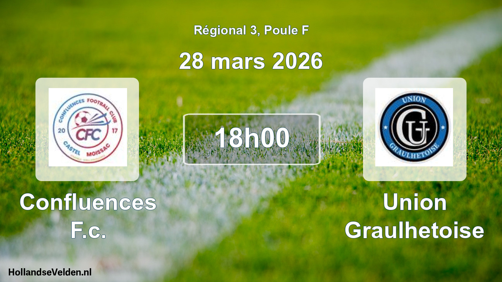 Scheduled Match: Confluences F.c. - Union Graulhetoise (28 March 2026)