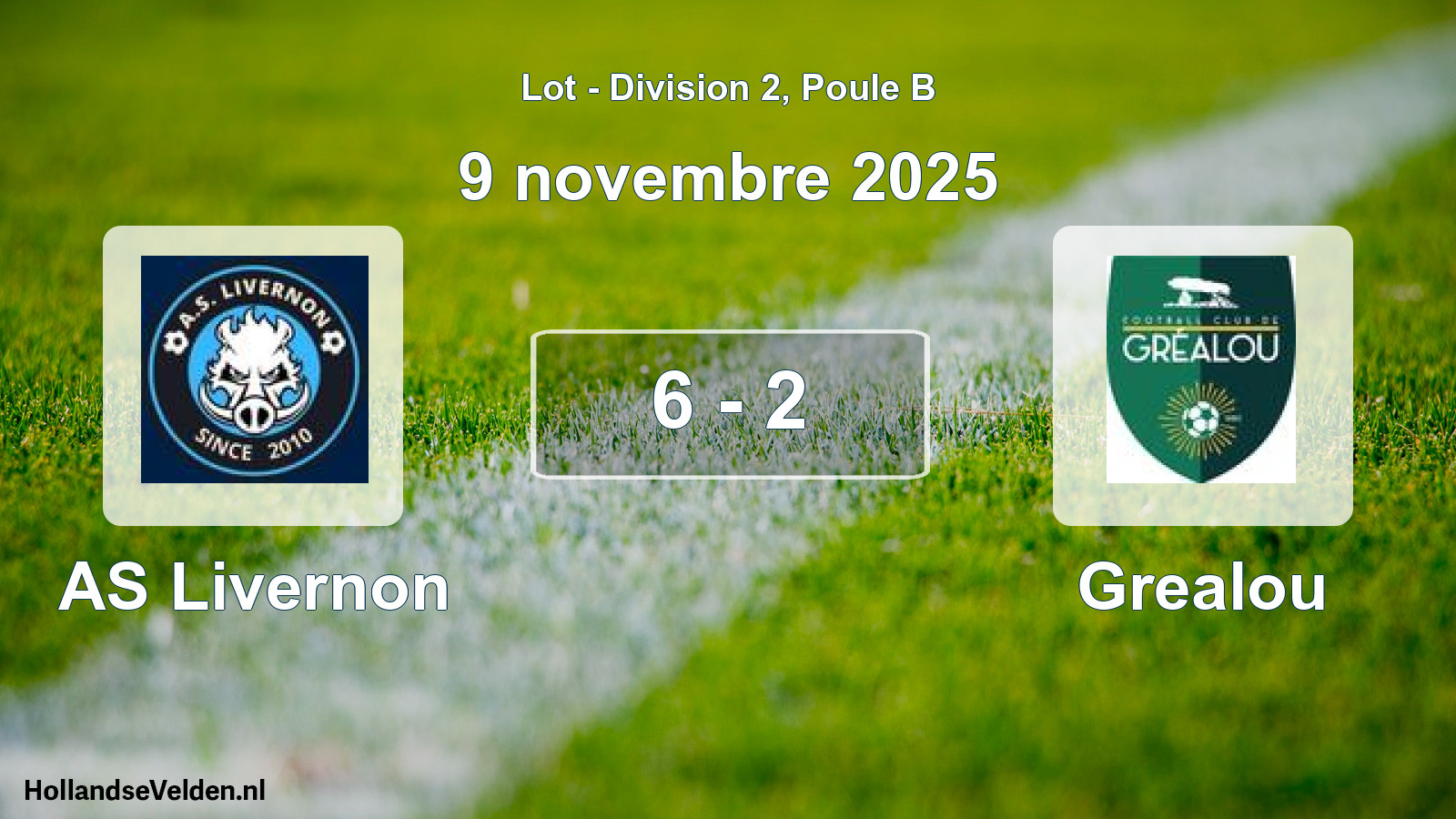 Total number of matches played: AS Livernon - Grealou 6 - 2 (9 November 2025)