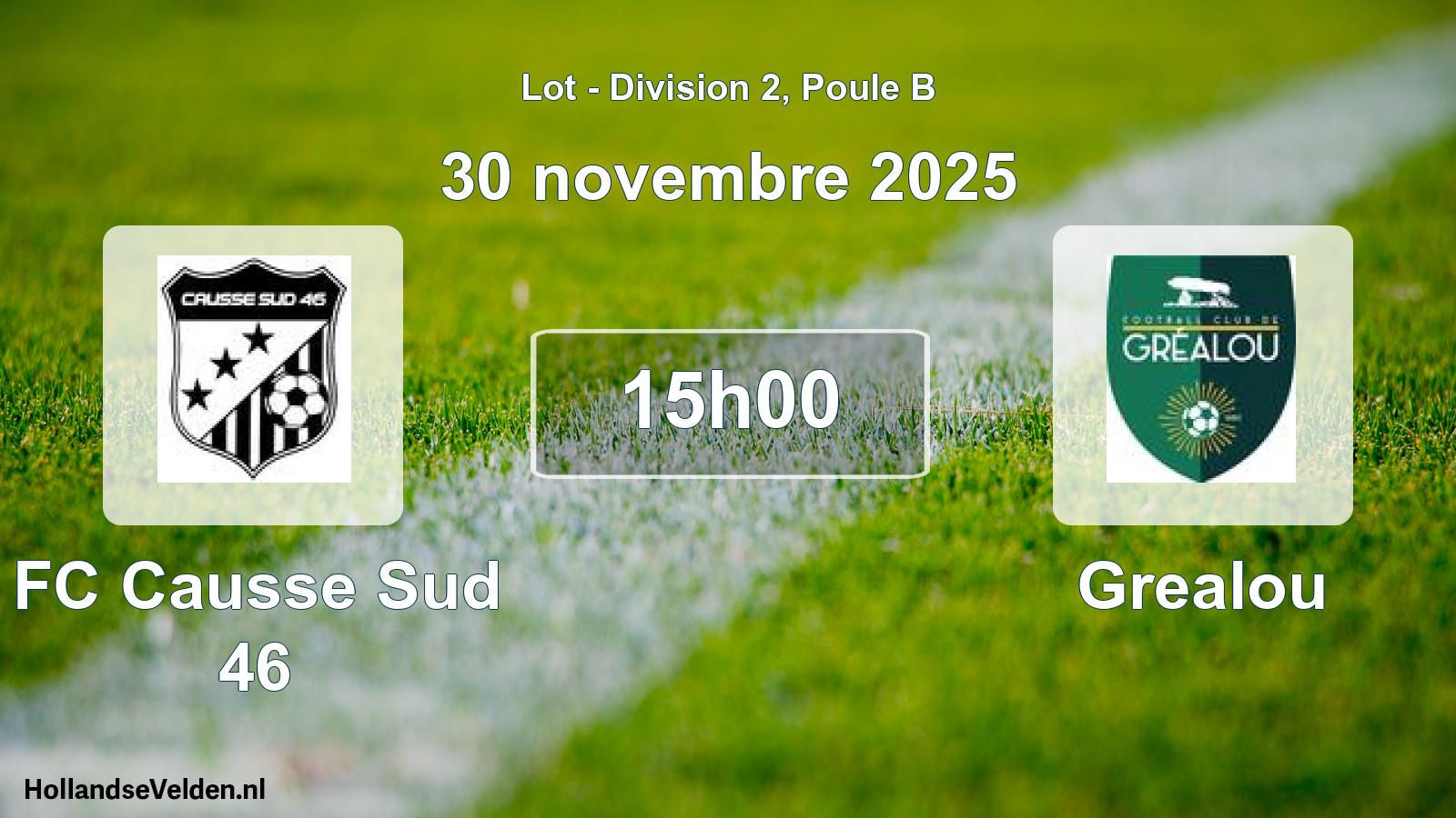 Scheduled Match: FC Causse Sud 46 - Grealou (30 November 2025)