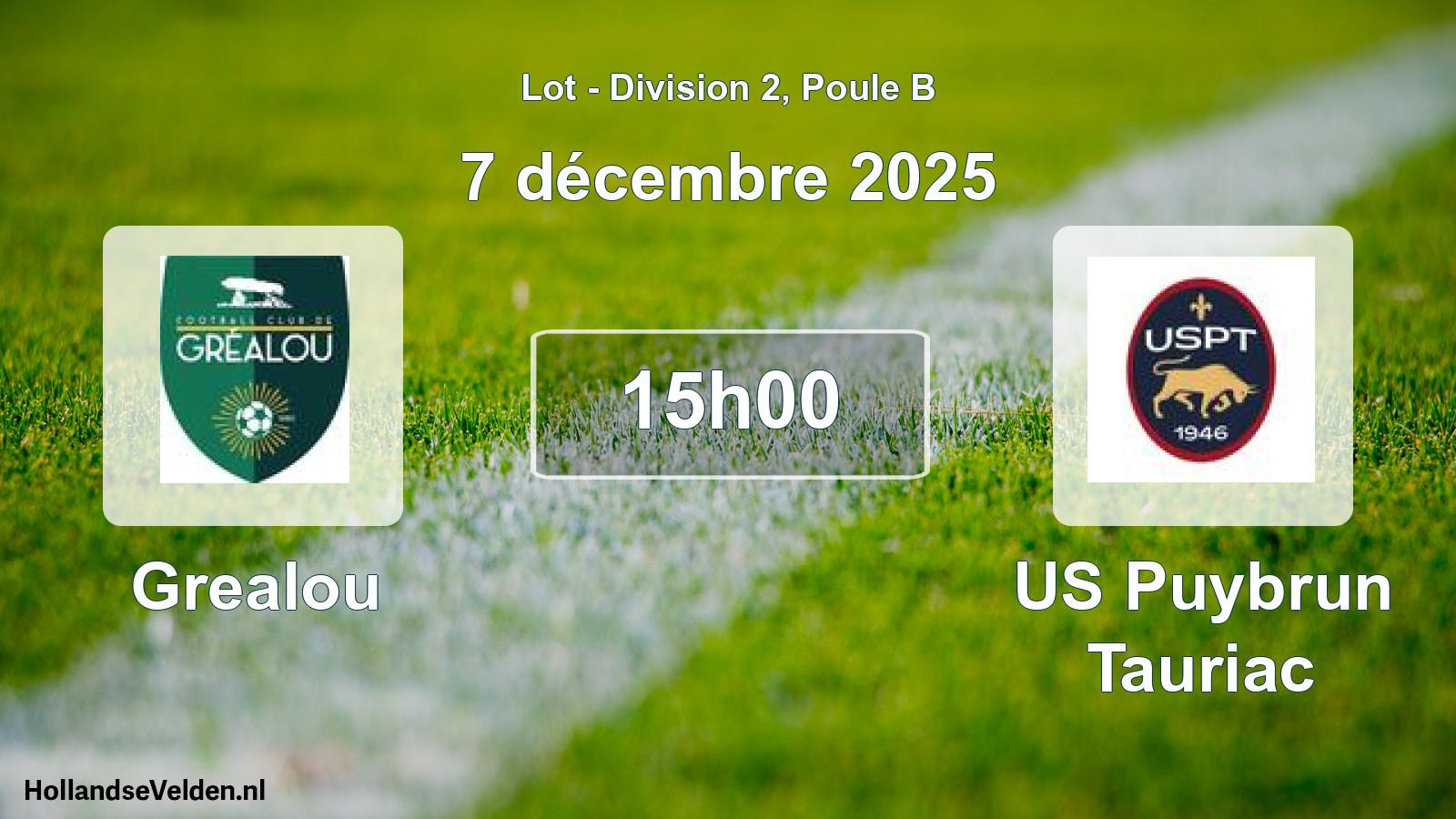 Geplande wedstrijd: Grealou - US Puybrun Tauriac (7 december 2025)