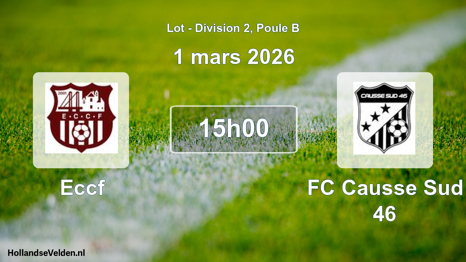 Scheduled Match: Eccf - FC Causse Sud 46 (1 March 2026)