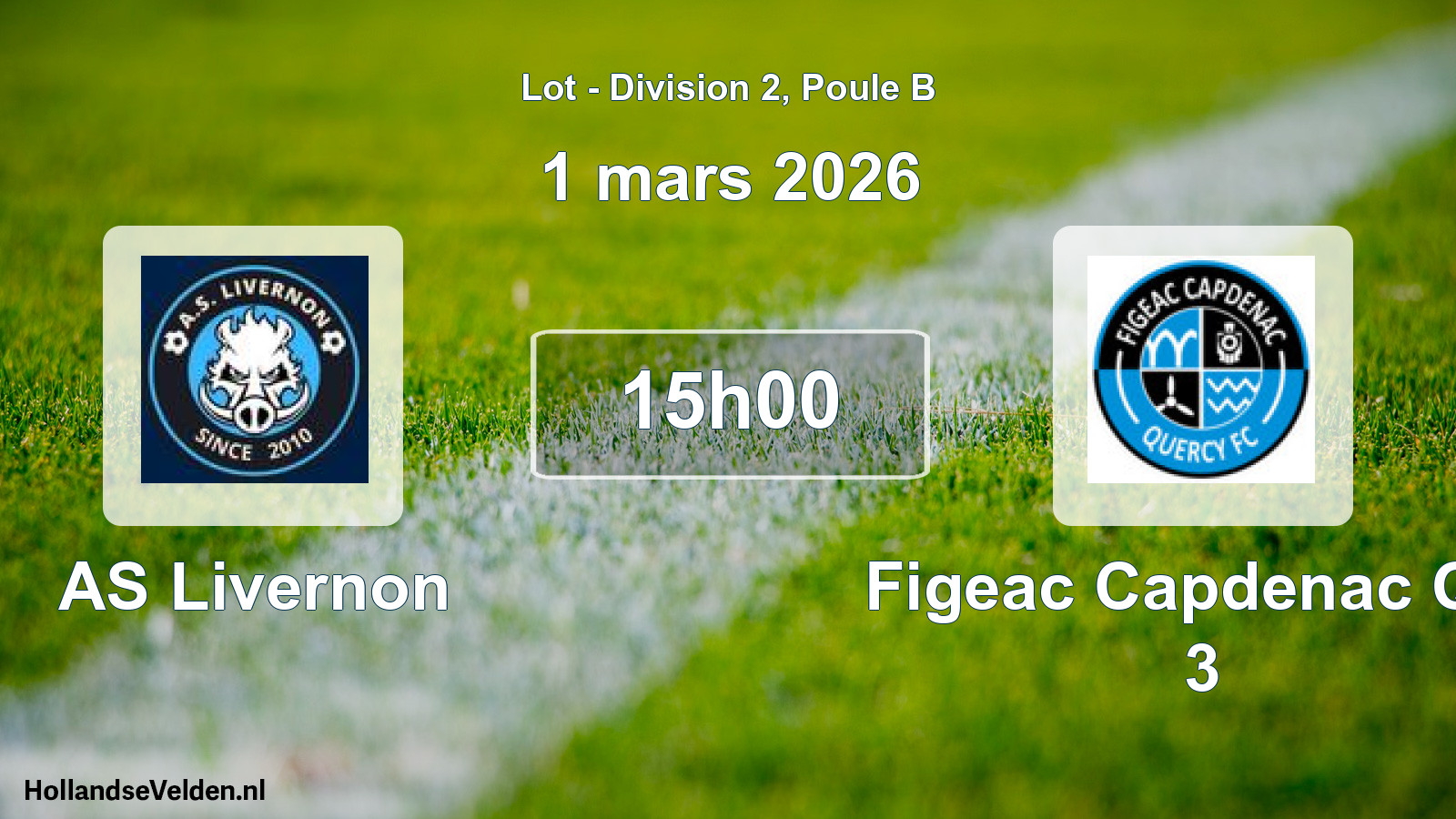 Scheduled Match: AS Livernon - Figeac Capdenac Qfc 3 (1 March 2026)