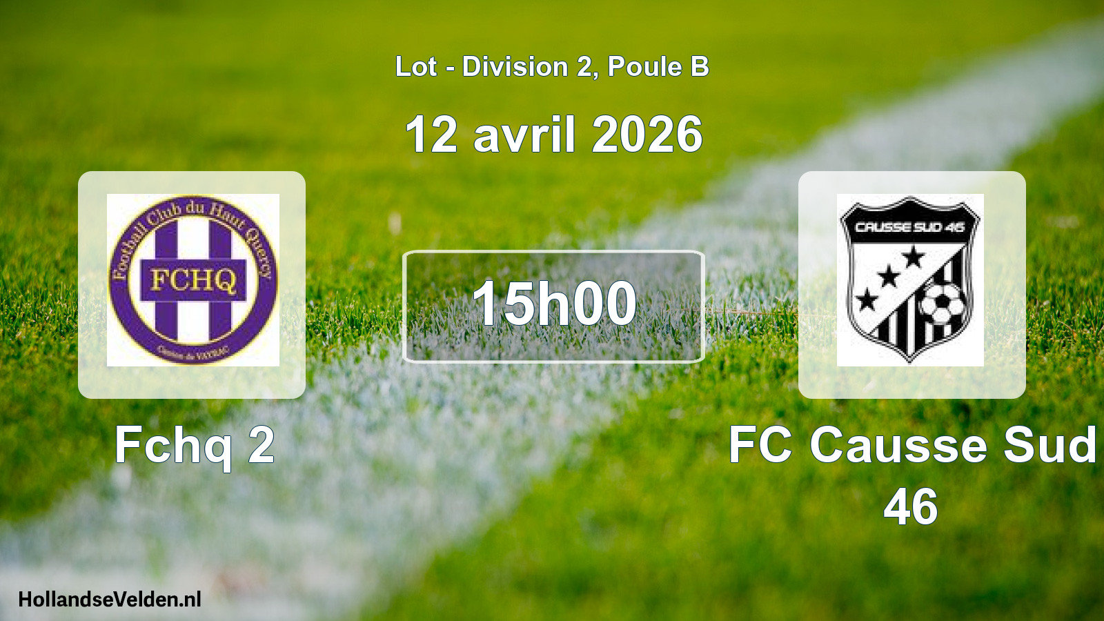 Match programmé: Fchq 2 - FC Causse Sud 46 (12 avril 2026)
