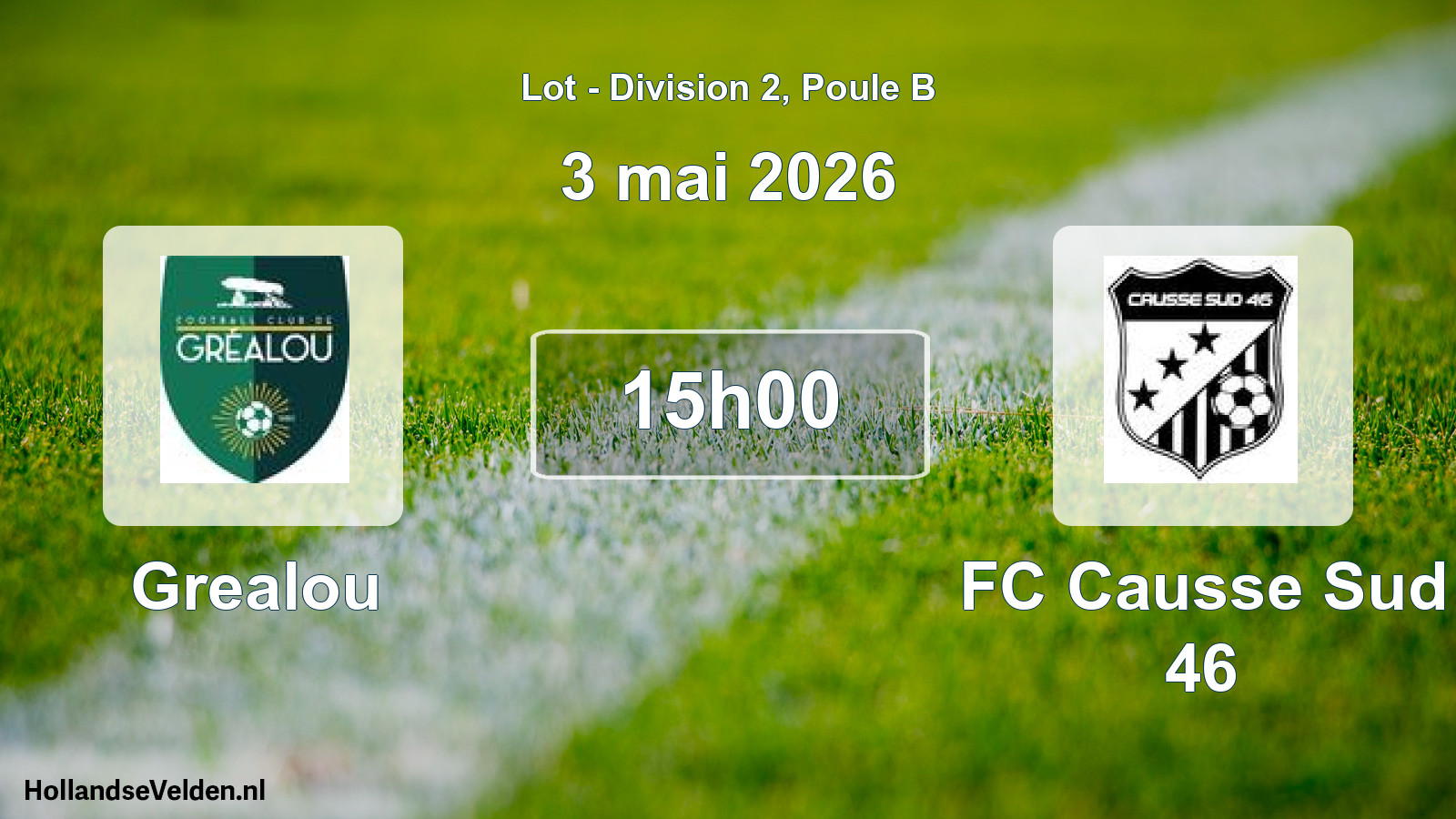 Match programmé: Grealou - FC Causse Sud 46 (3 mai 2026)