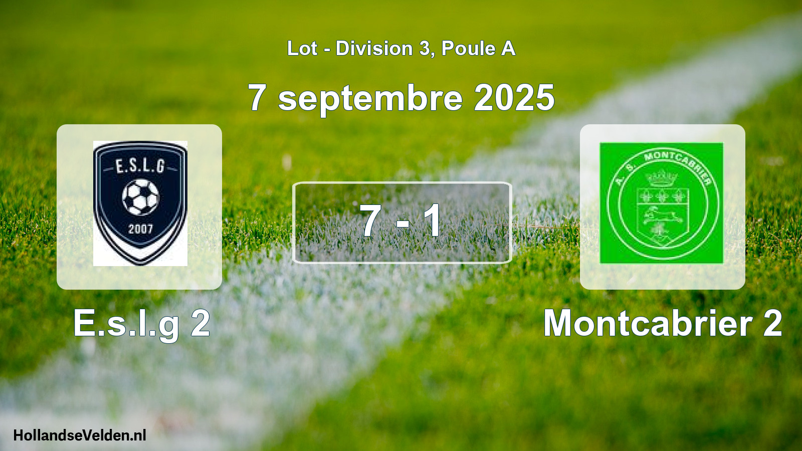 Match joué: E.s.l.g 2 - Montcabrier 2 7 - 1 (7 septembre 2025)