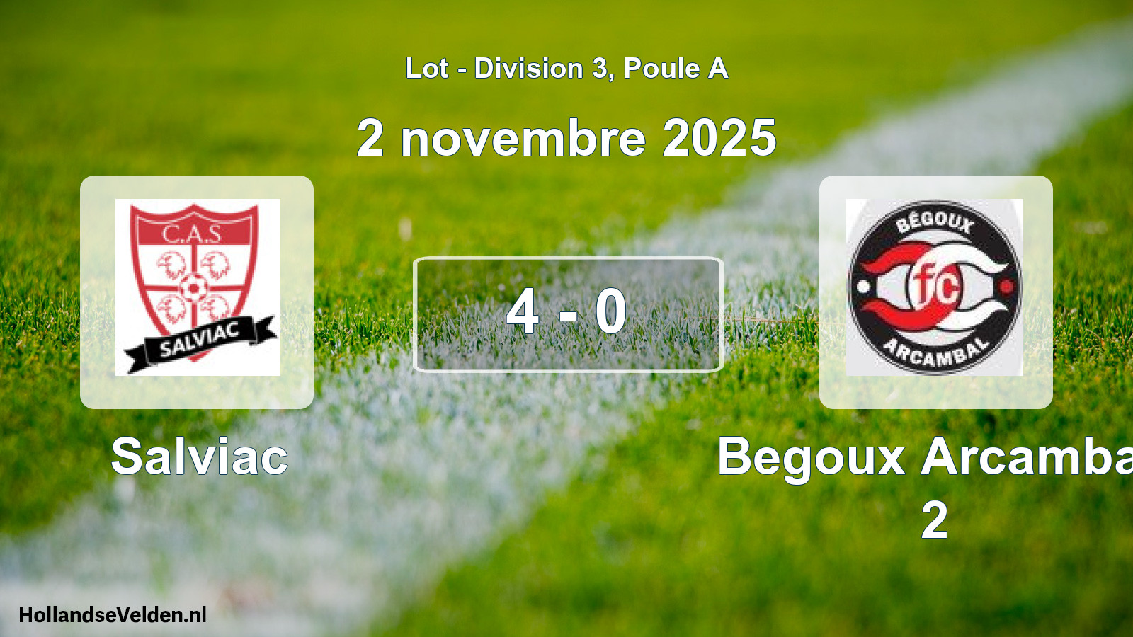 Match joué: Salviac - Begoux Arcambal 2 4 - 0 (2 novembre 2025)