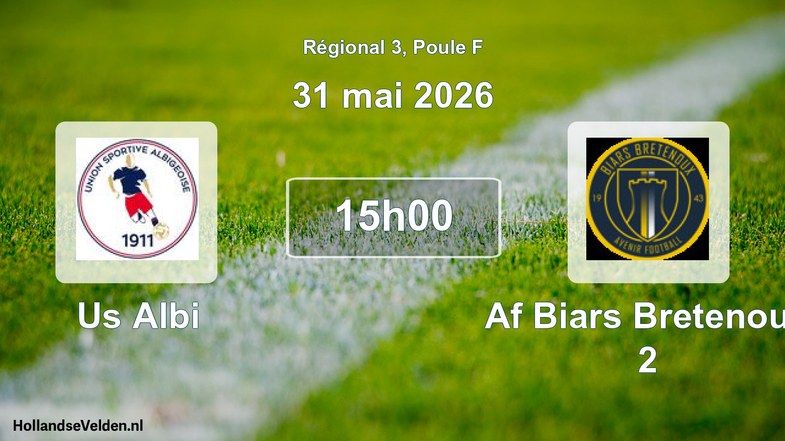 Scheduled Match: Us Albi - Af Biars Bretenoux 2 (31 May 2026)