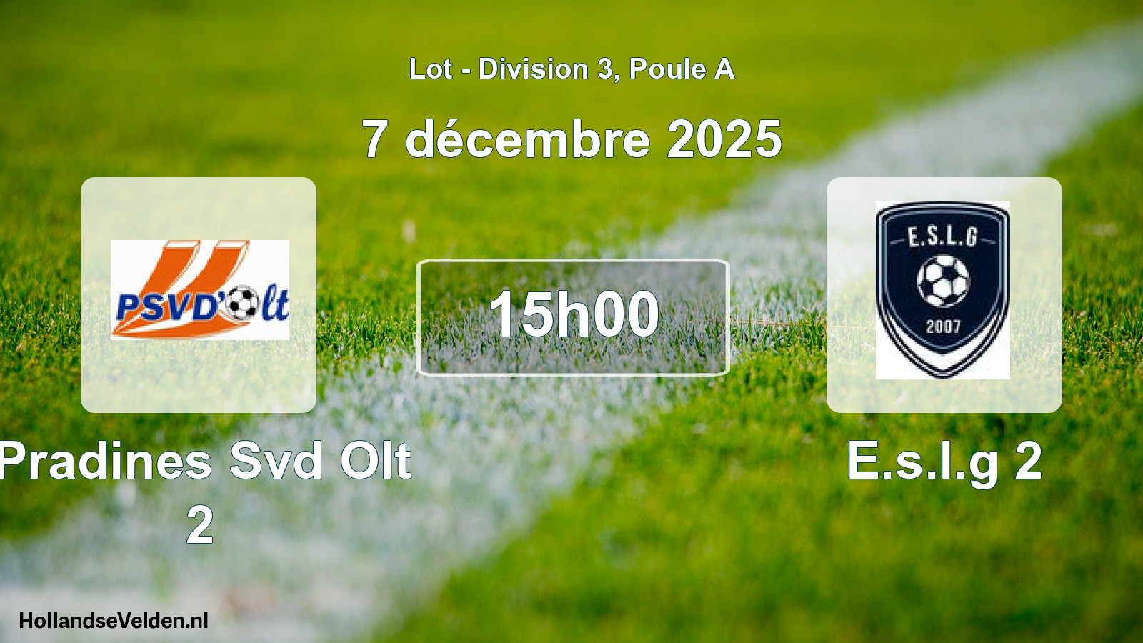 Match programmé: Pradines Svd Olt 2 - E.s.l.g 2 (7 décembre 2025)