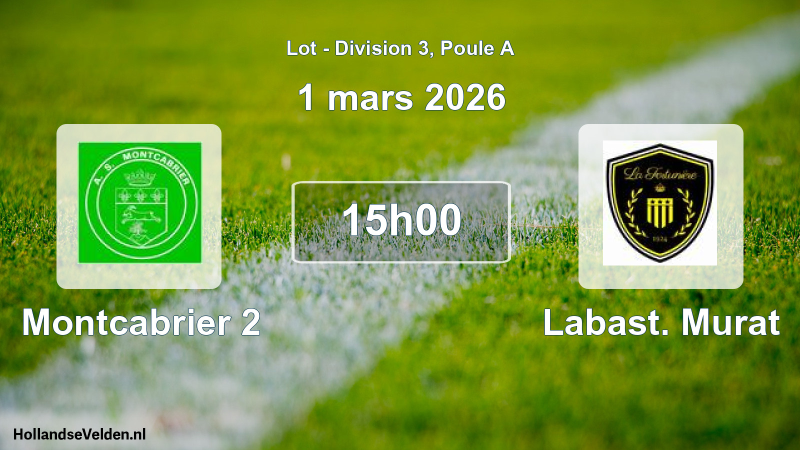 Scheduled Match: Montcabrier 2 - Labast. Murat (1 March 2026)