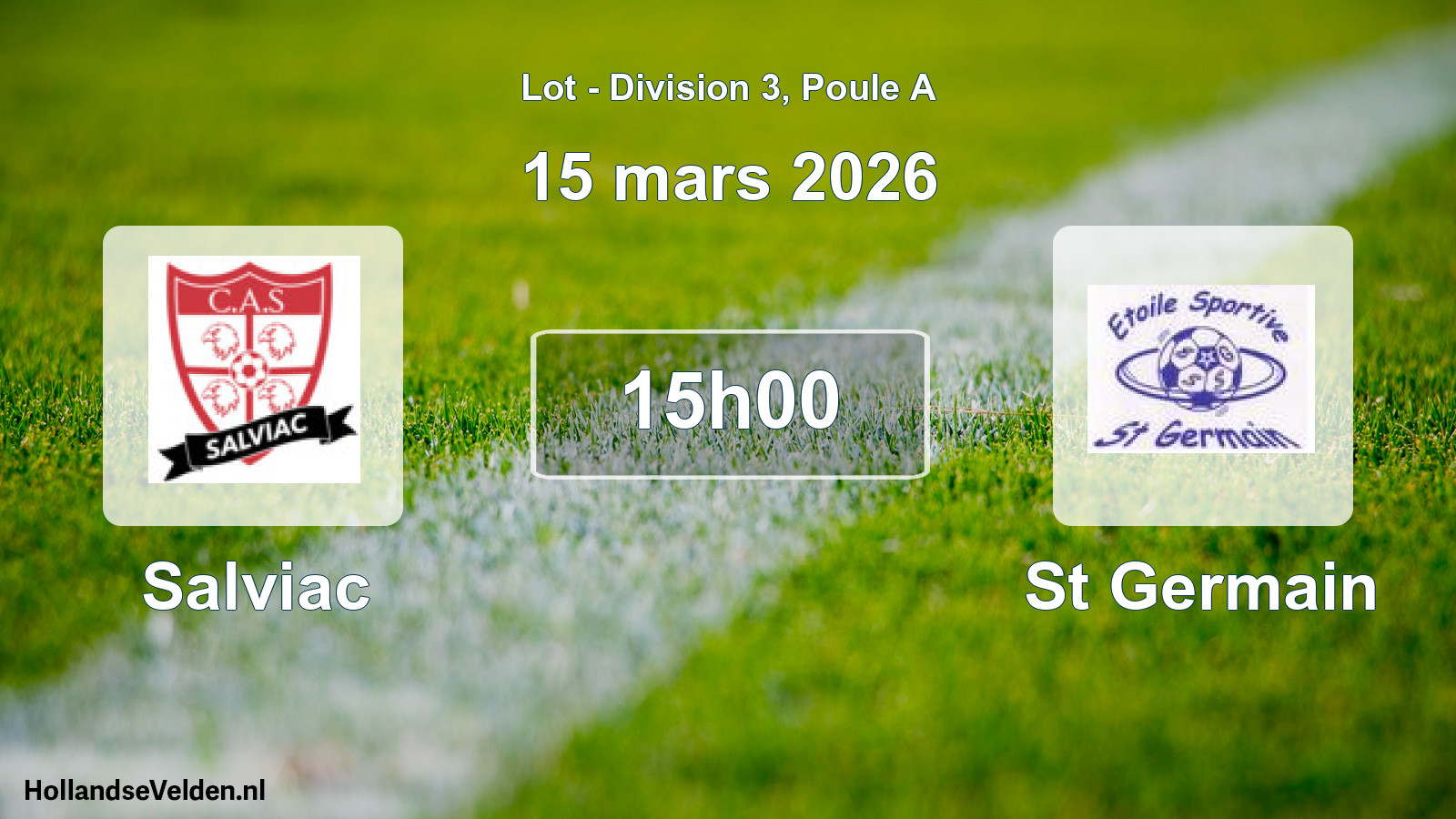 Geplande wedstrijd: Salviac - St Germain (15 maart 2026)