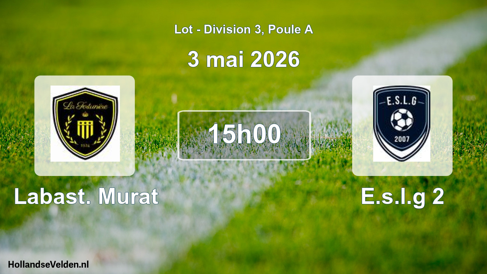 Match programmé: Labast. Murat - E.s.l.g 2 (3 mai 2026)