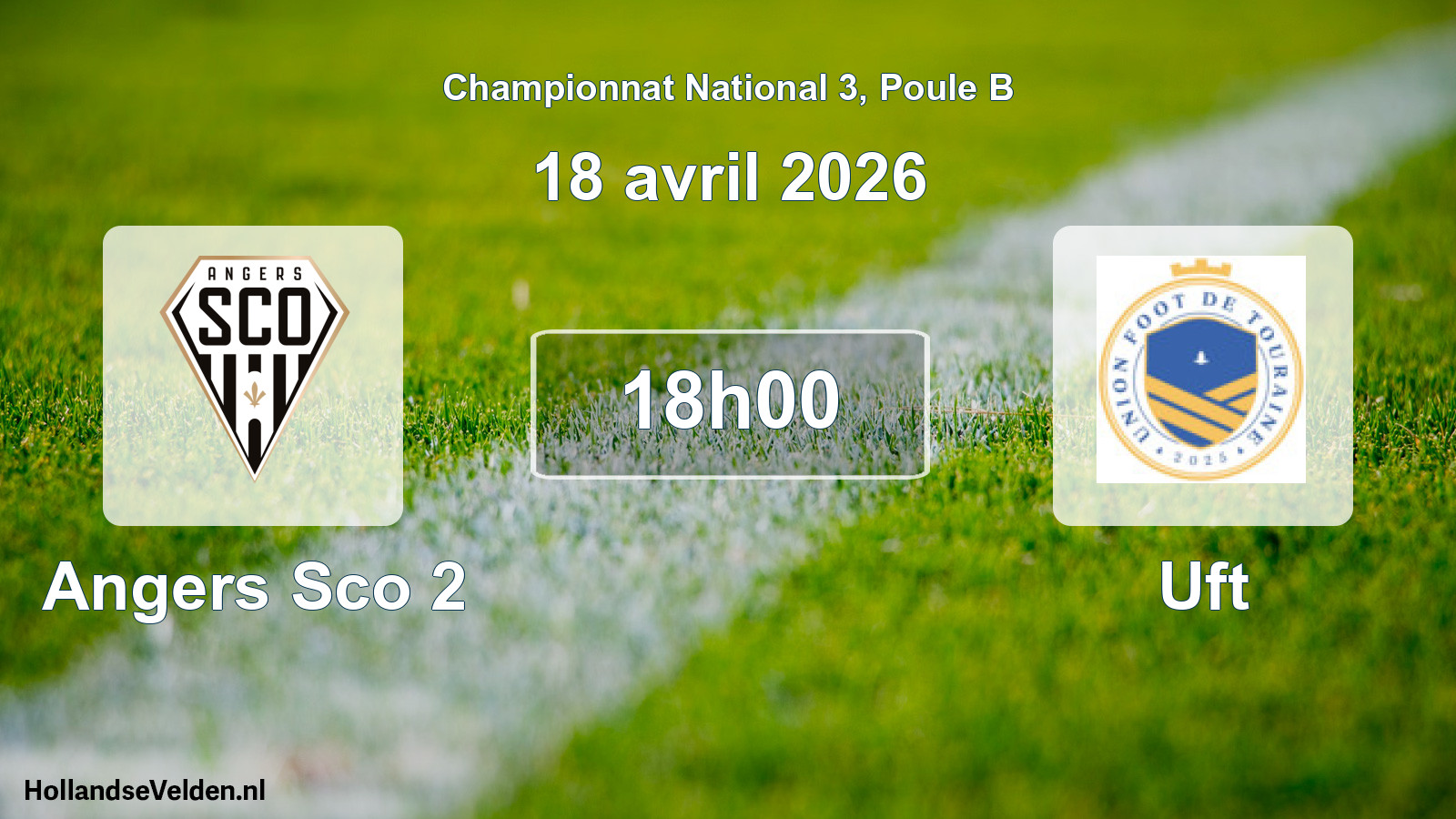 Geplande wedstrijd: Angers Sco 2 - Uft (18 avril 2026)
