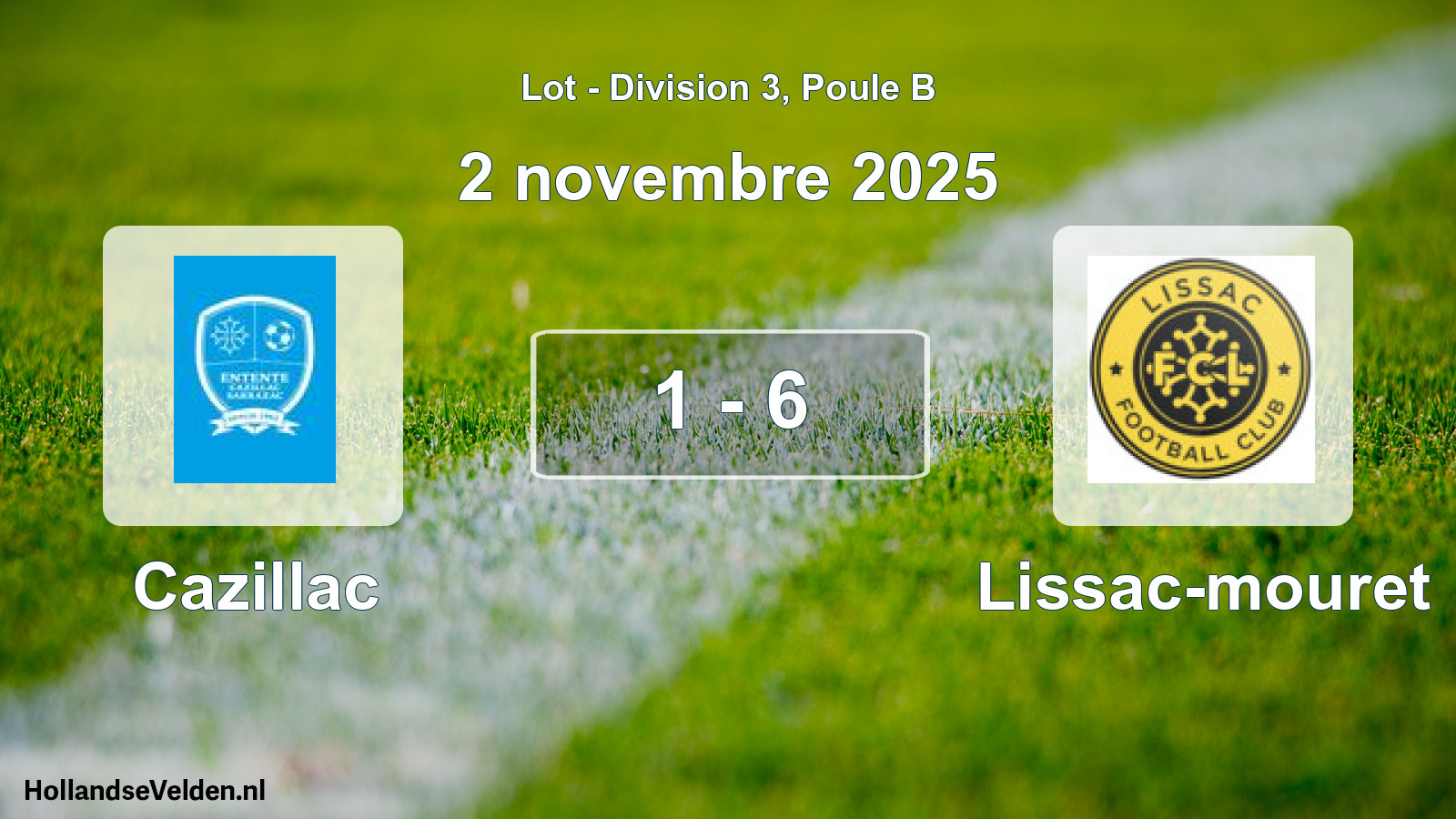 Gespeelde wedstrijd: Cazillac - Lissac-mouret 1 - 6 (2 november 2025)