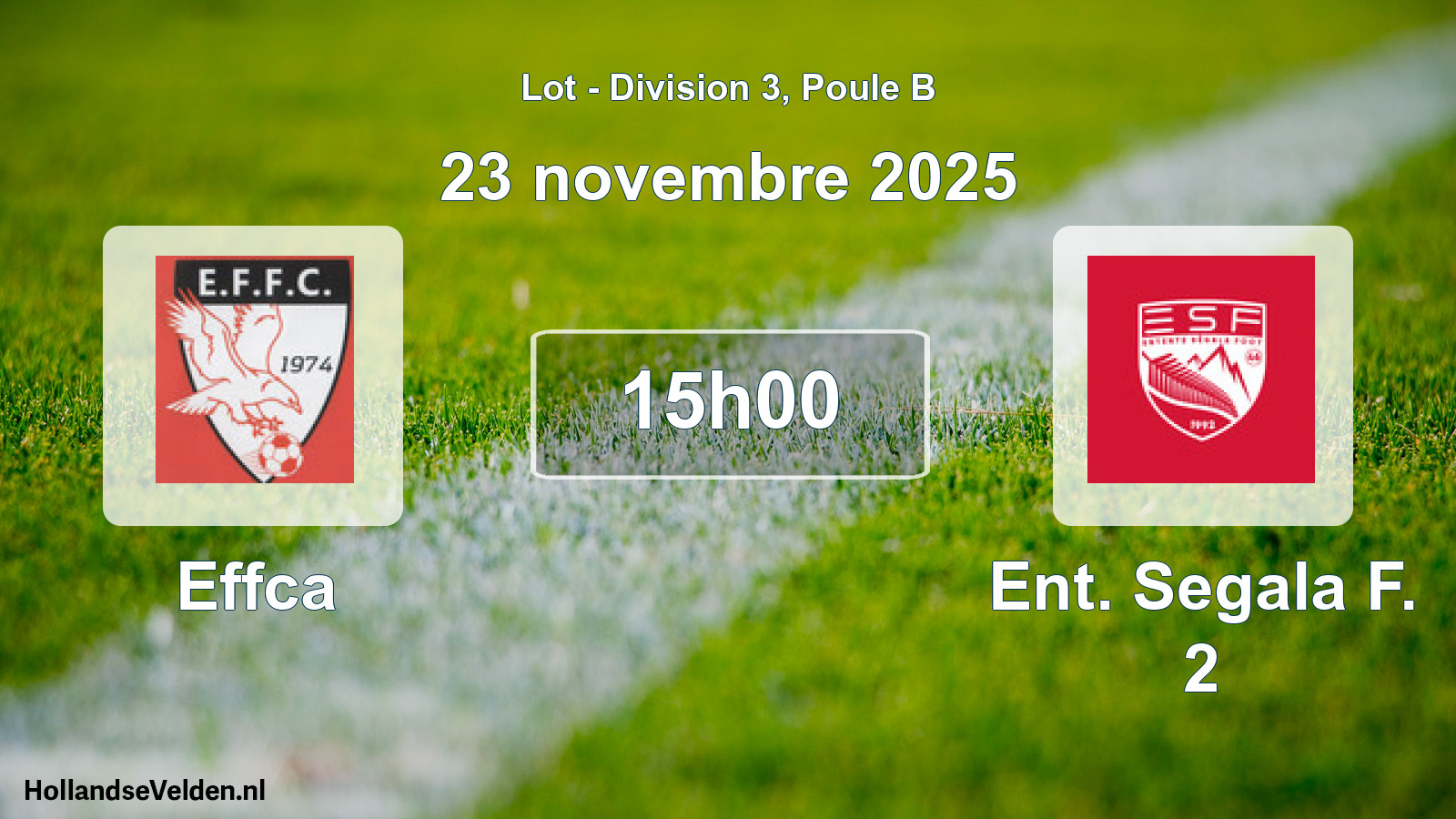 Match programmé: Effca - Ent. Segala F. 2 (23 novembre 2025)