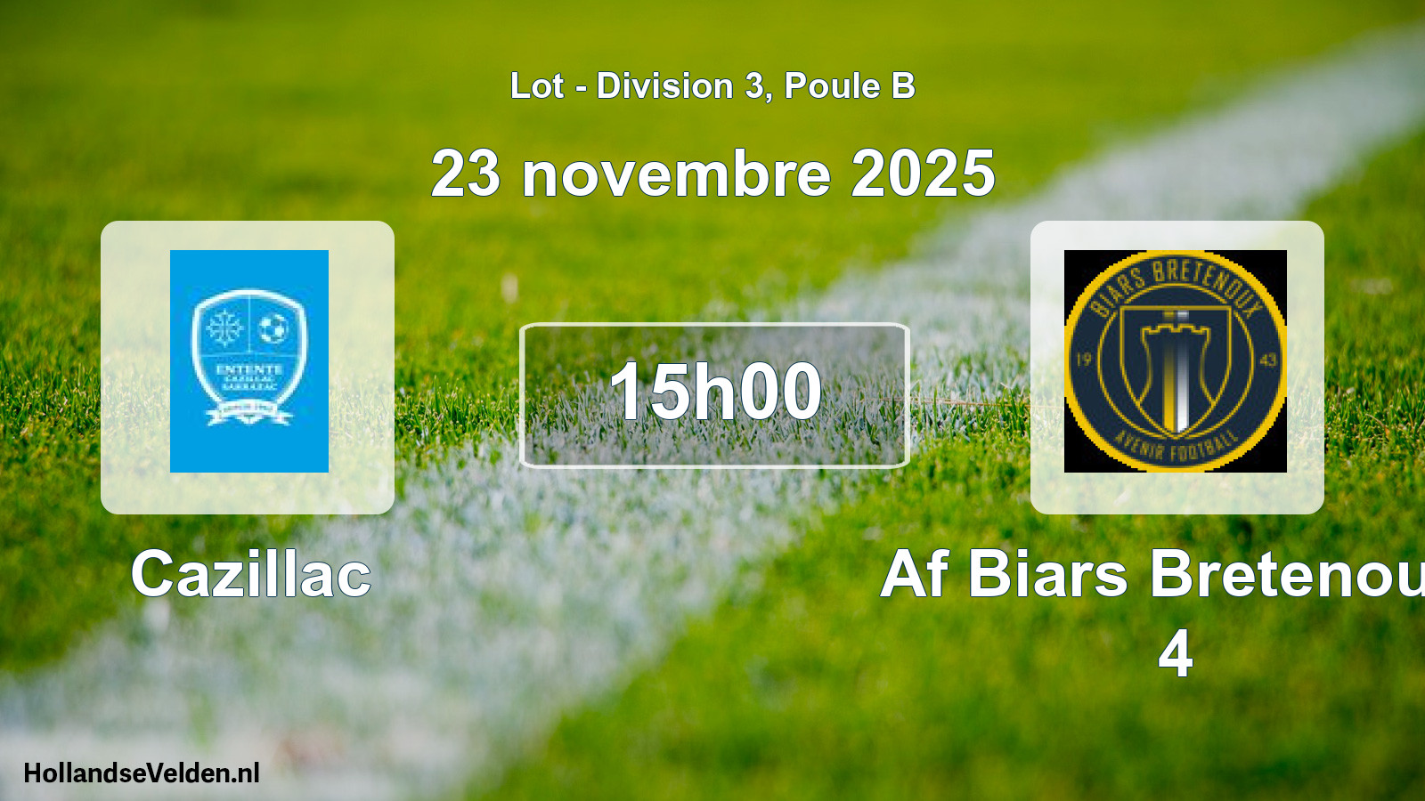 Scheduled Match: Cazillac - Af Biars Bretenoux 4 (23 November 2025)