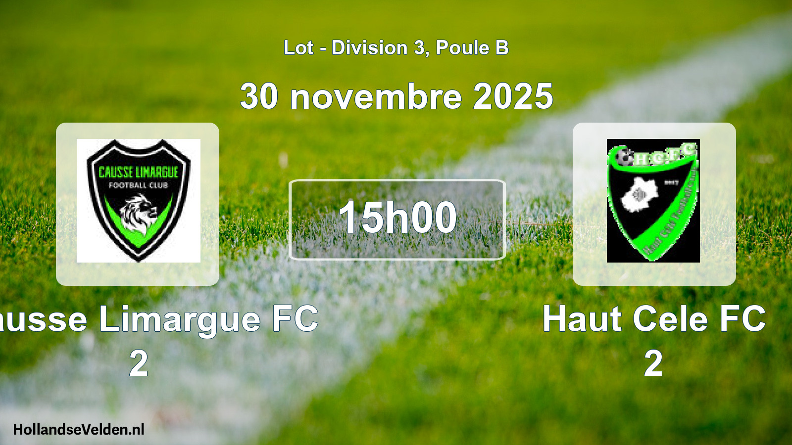Geplande wedstrijd: Causse Limargue FC 2 - Haut Cele FC 2 (30 november 2025)