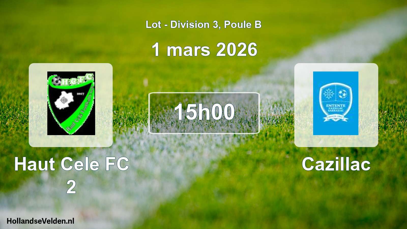 Scheduled Match: Haut Cele FC 2 - Cazillac (1 March 2026)