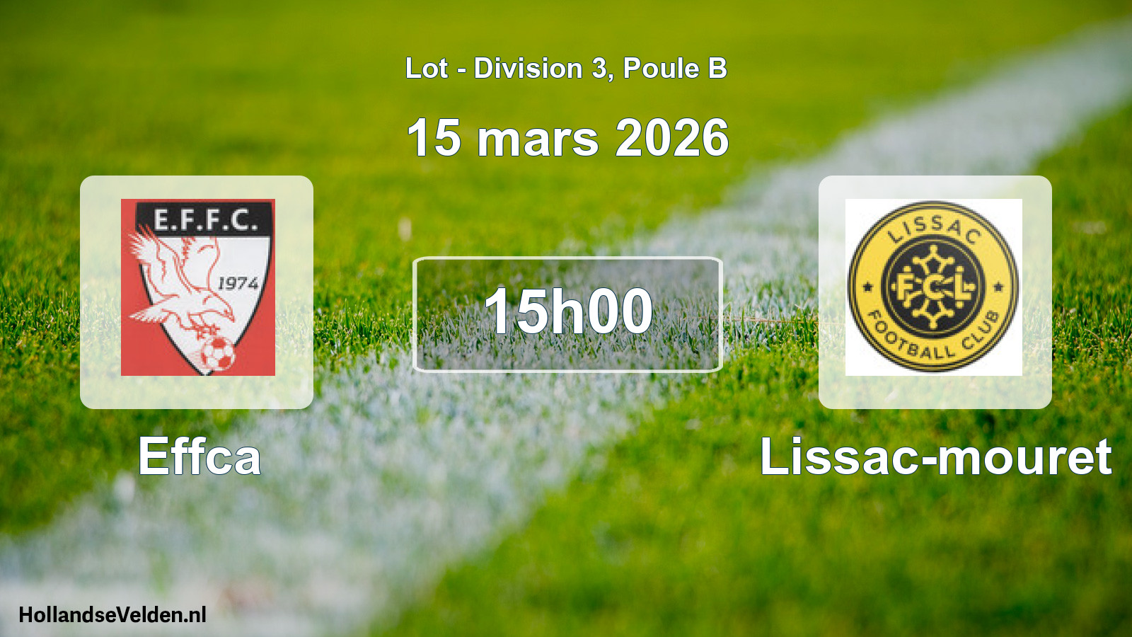 Scheduled Match: Effca - Lissac-mouret (15 March 2026)