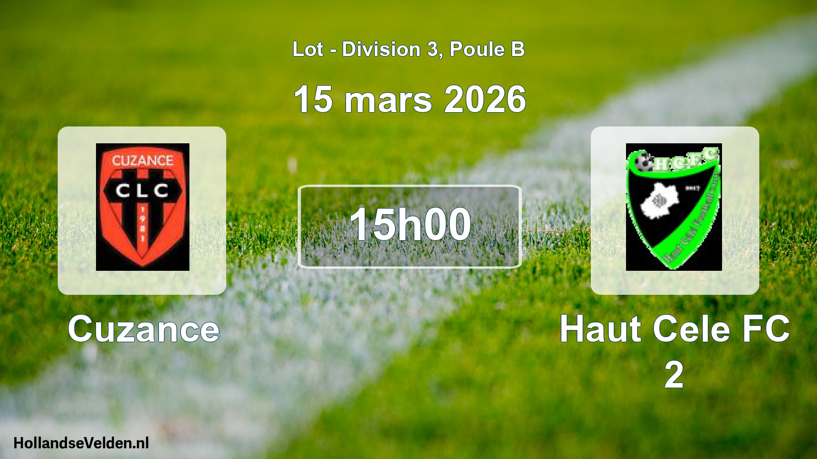 Match programmé: Cuzance - Haut Cele FC 2 (15 mars 2026)