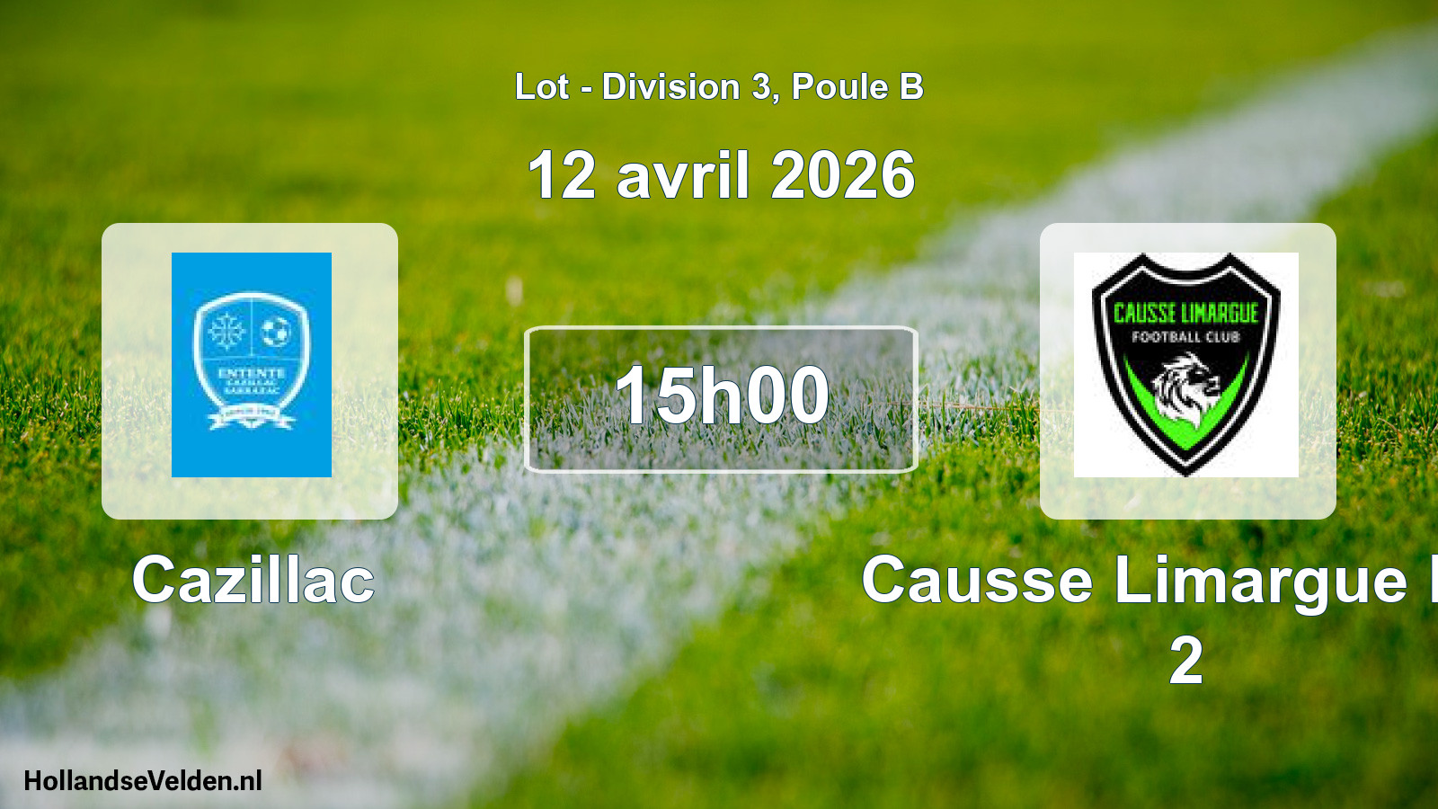 Scheduled Match: Cazillac - Causse Limargue FC 2 (12 April 2026)