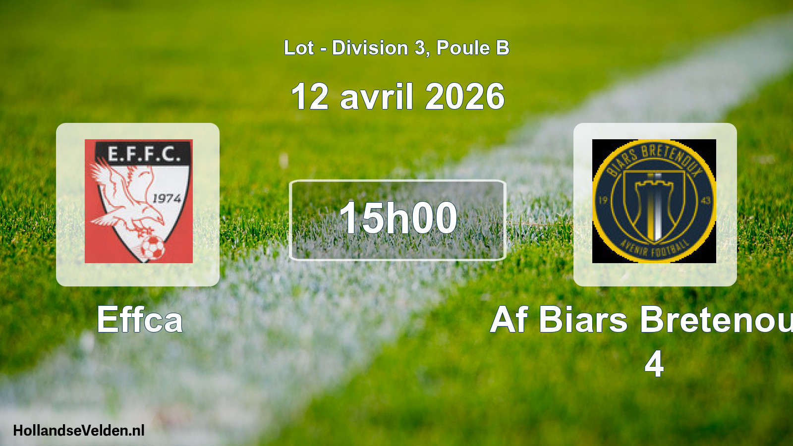 Geplande wedstrijd: Effca - Af Biars Bretenoux 4 (12 april 2026)