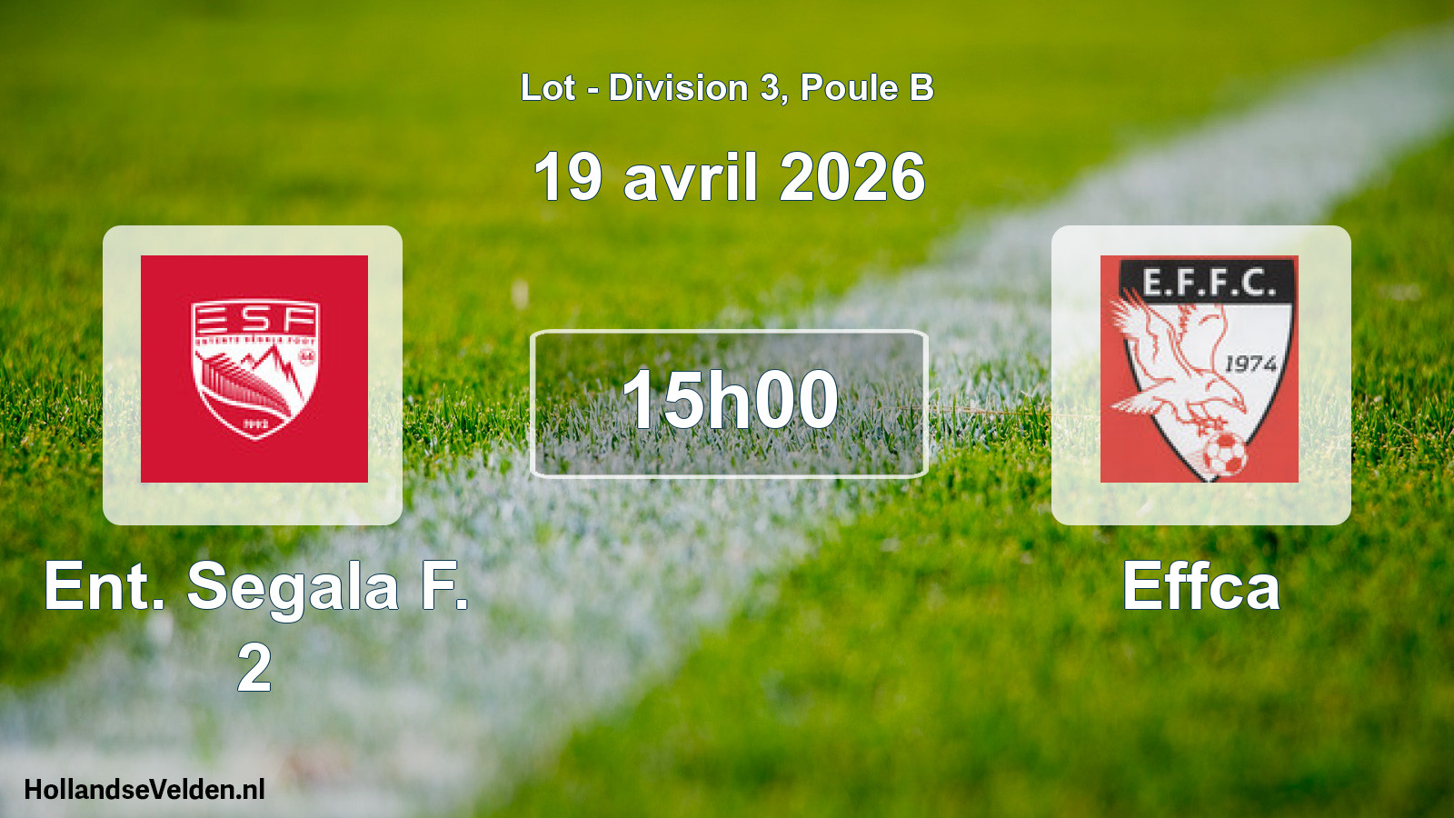 Match programmé: Ent. Segala F. 2 - Effca (19 avril 2026)