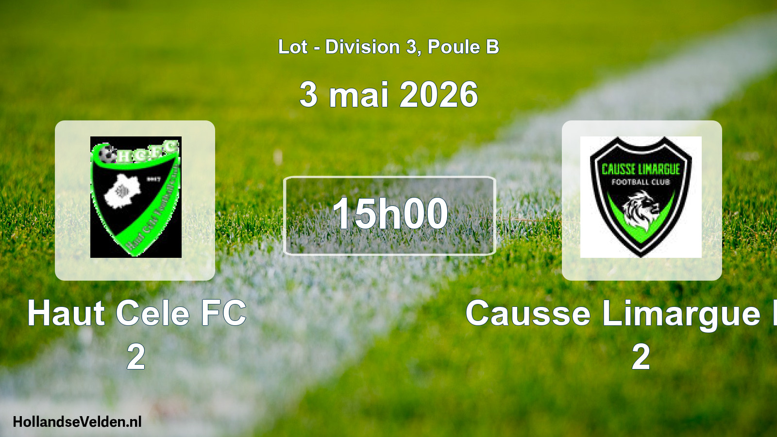 Scheduled Match: Haut Cele FC 2 - Causse Limargue FC 2 (3 May 2026)