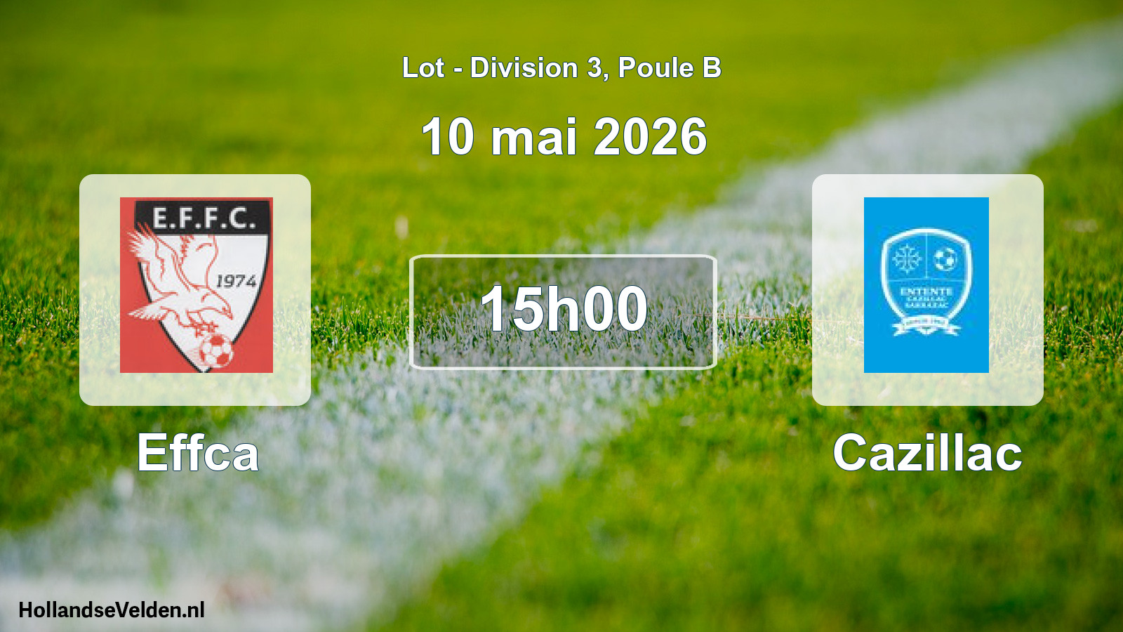Match programmé: Effca - Cazillac (10 mai 2026)