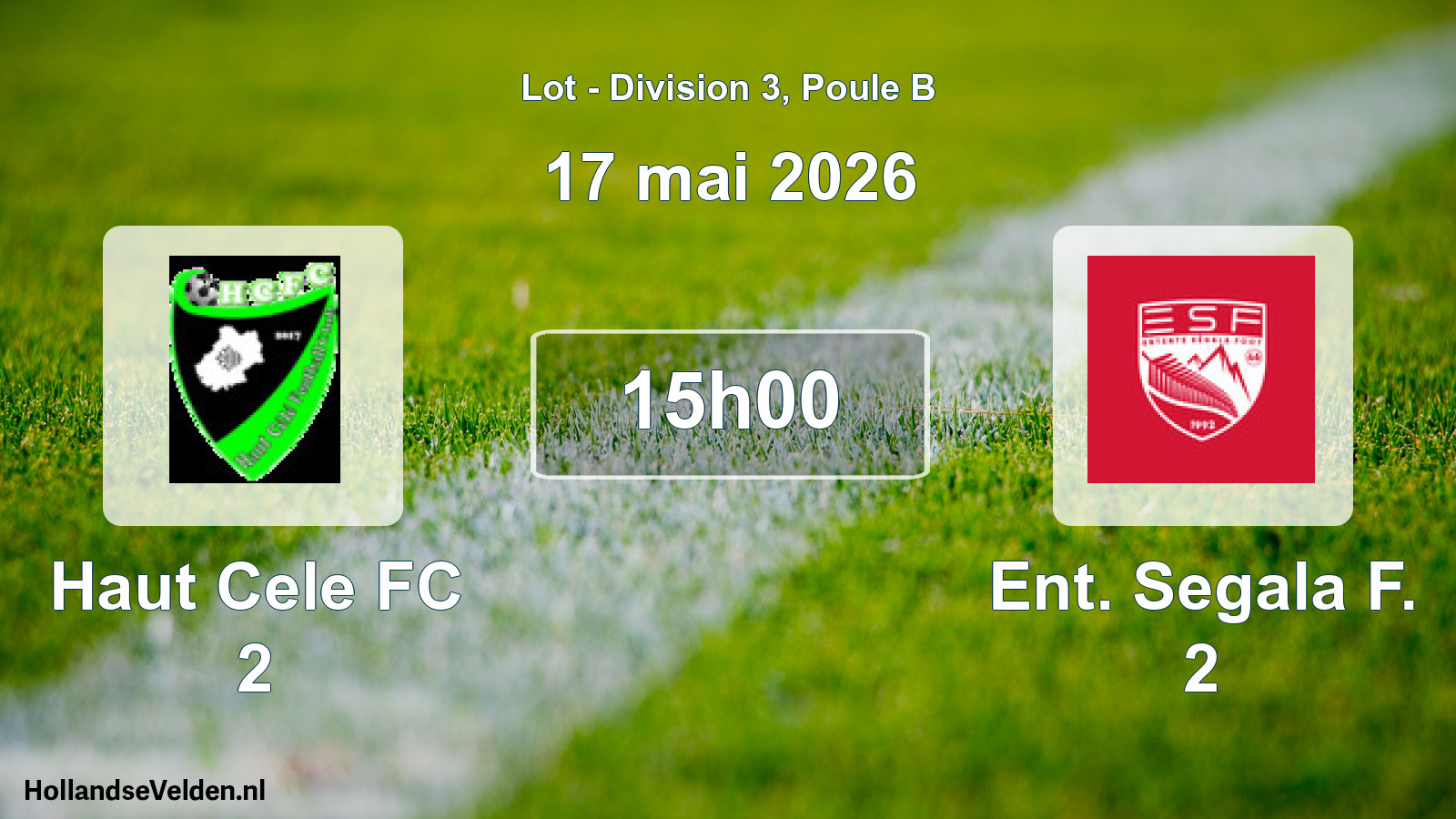 Scheduled Match: Haut Cele FC 2 - Ent. Segala F. 2 (17 May 2026)
