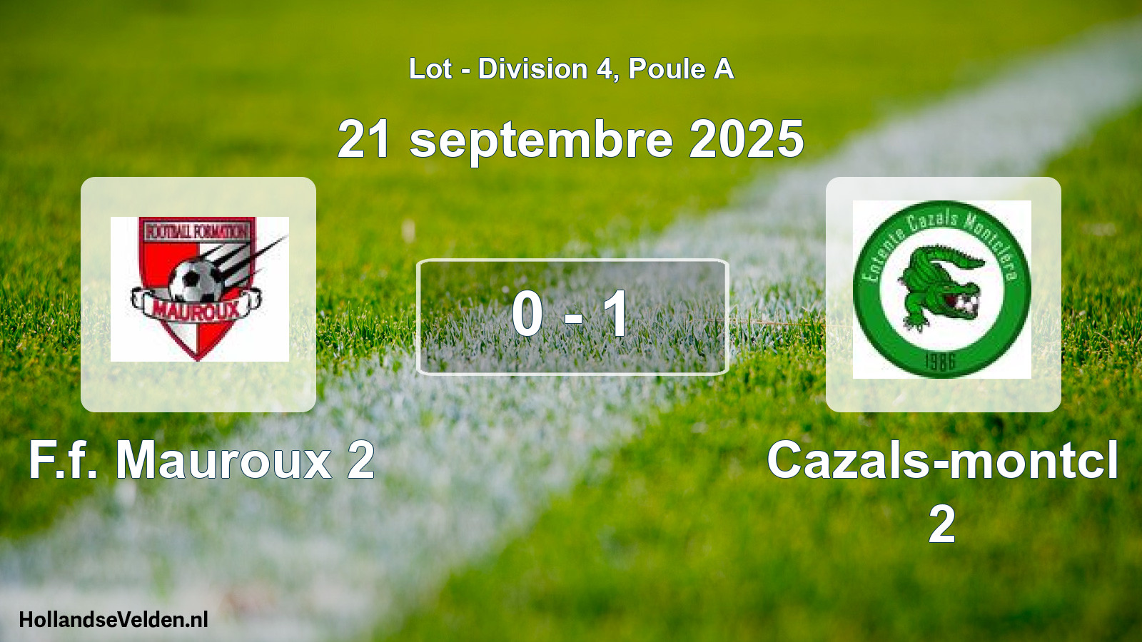 Match joué: F.f. Mauroux 2 - Cazals-montcl 2 0 - 1 (21 septembre 2025)