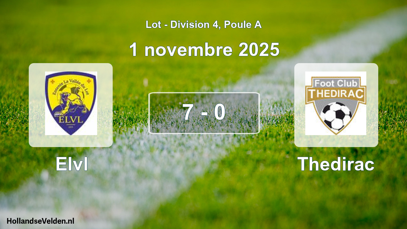 Gespeelde wedstrijd: Elvl - Thedirac 7 - 0 (1 november 2025)
