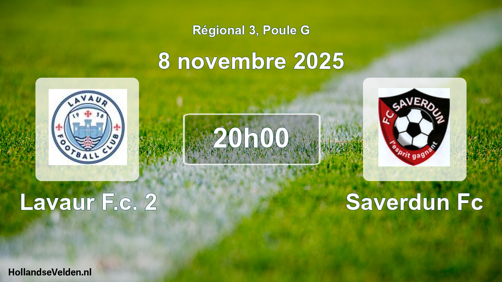 Scheduled Match: Lavaur F.c. 2 - Saverdun Fc (8 November 2025)