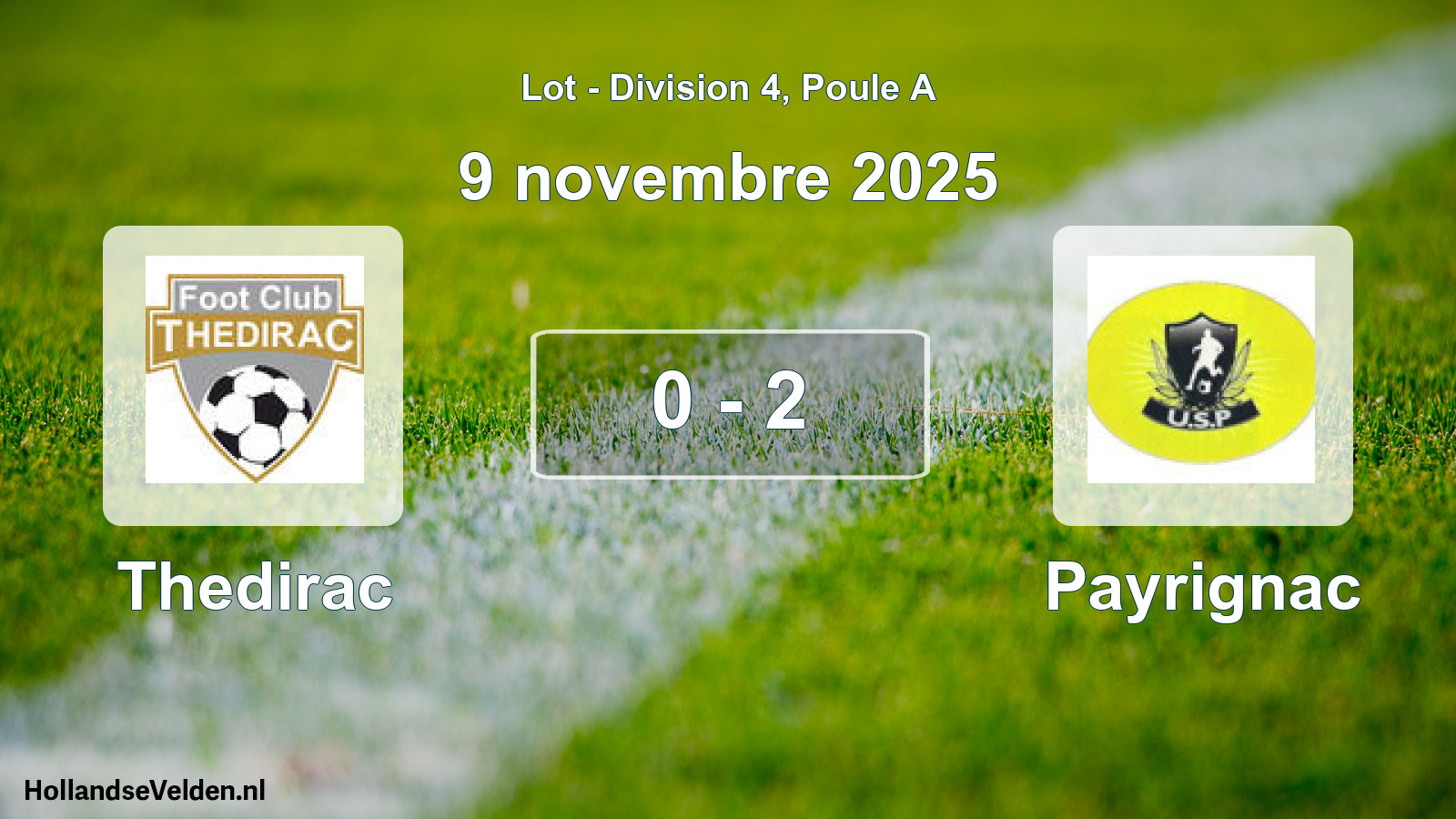 Match joué: Thedirac - Payrignac 0 - 2 (9 novembre 2025)