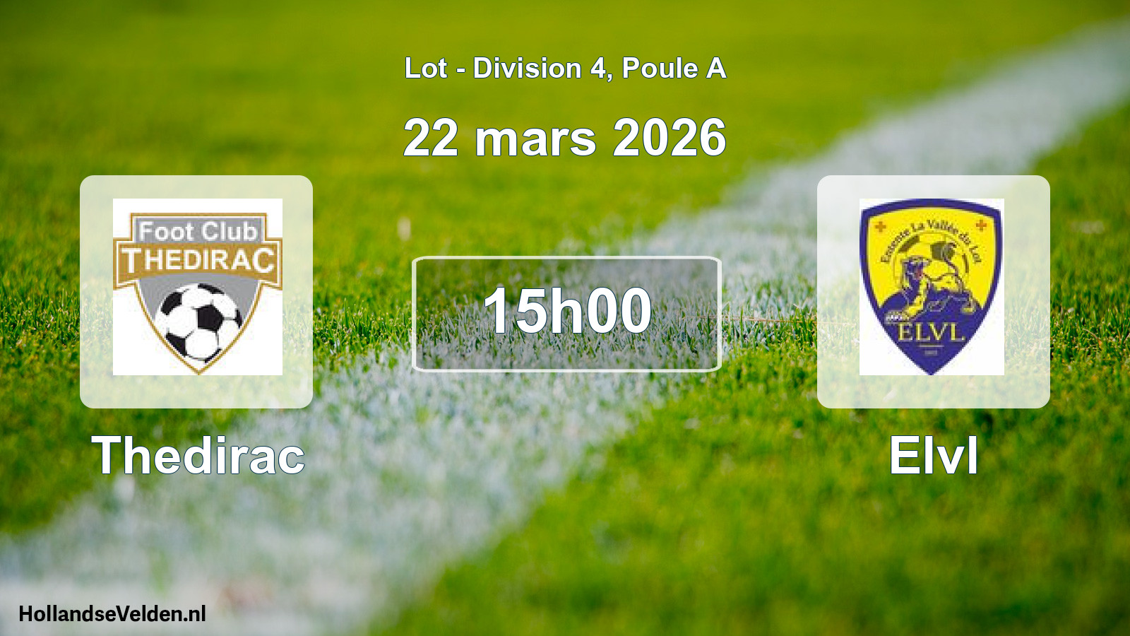 Match programmé: Thedirac - Elvl (22 mars 2026)