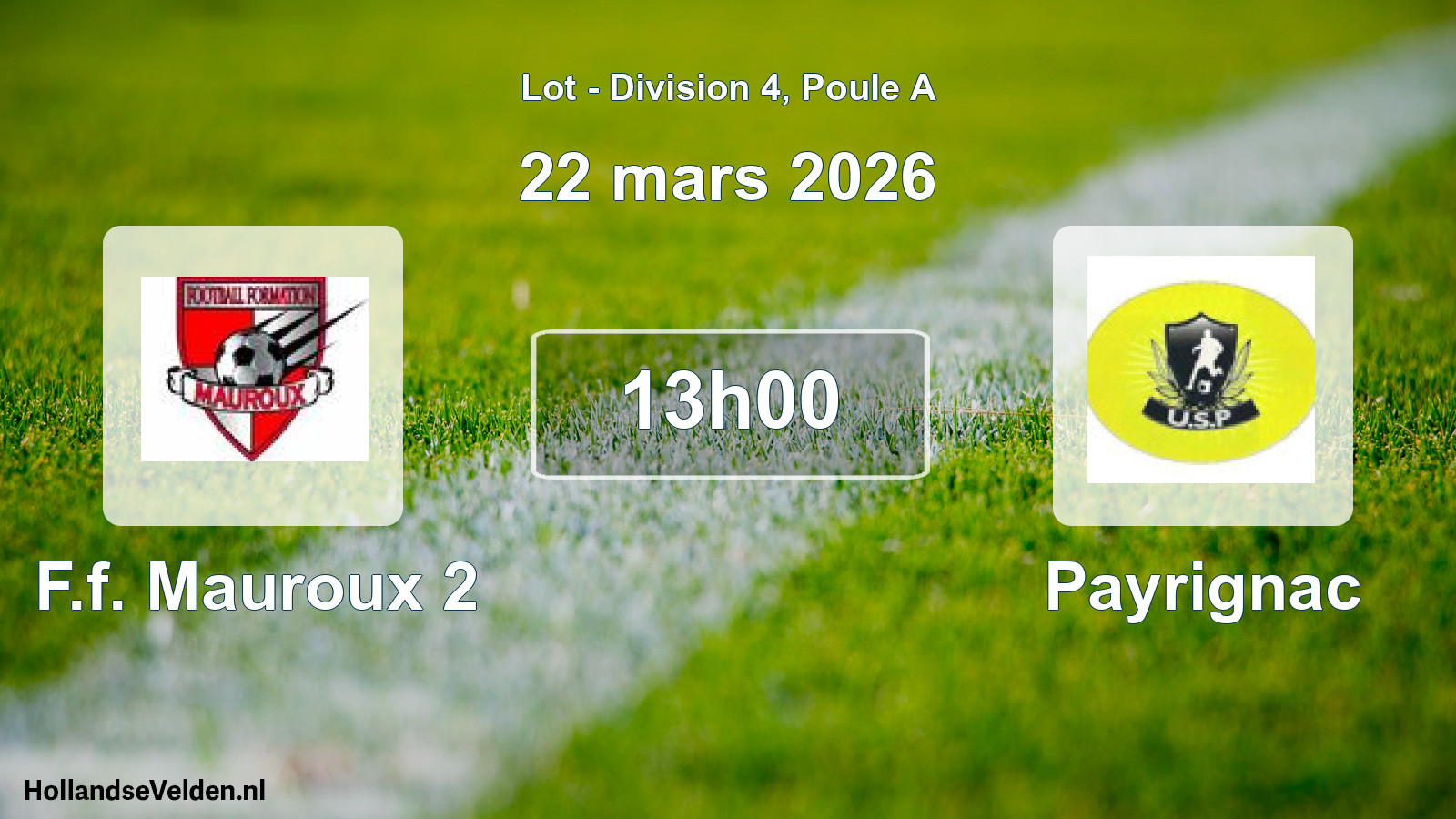 Match programmé: F.f. Mauroux 2 - Payrignac (22 mars 2026)