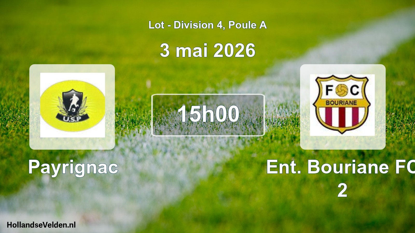 Geplande wedstrijd: Payrignac - Ent. Bouriane FC 2 (3 mei 2026)