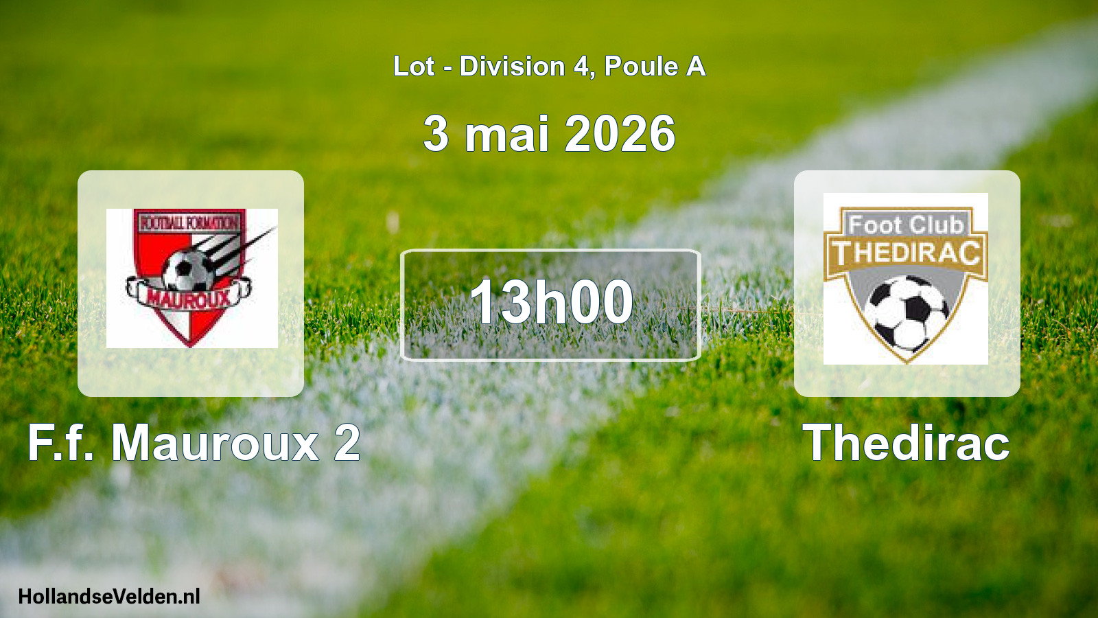 Scheduled Match: F.f. Mauroux 2 - Thedirac (3 May 2026)
