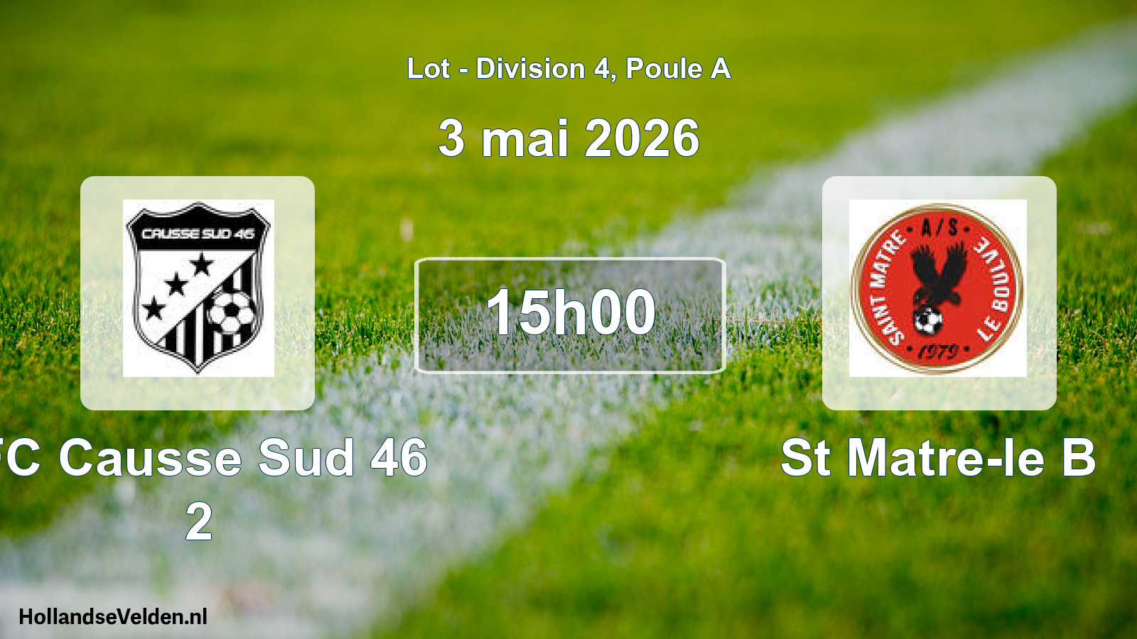 Match programmé: FC Causse Sud 46 2 - St Matre-le B (3 mai 2026)