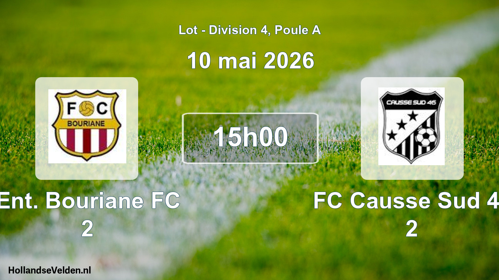 Match programmé: Ent. Bouriane FC 2 - FC Causse Sud 46 2 (10 mai 2026)
