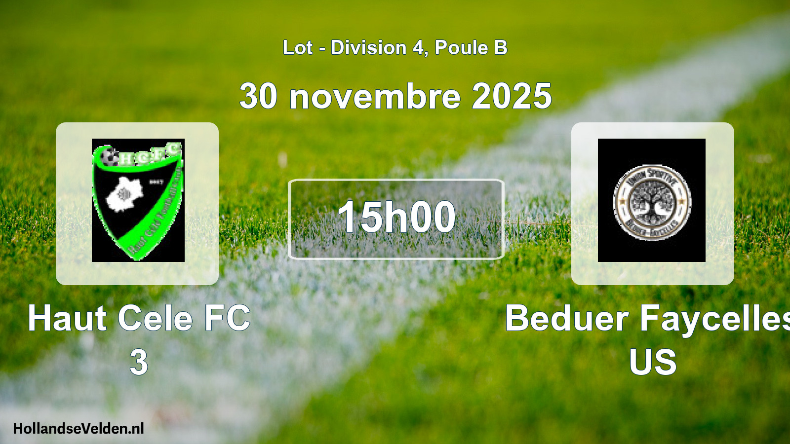 Match programmé: Haut Cele FC 3 - Beduer Faycelles US (30 novembre 2025)
